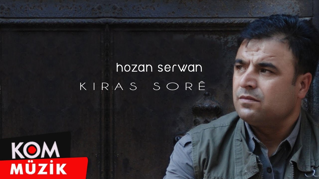 Watch Hozan Serwan - Kiras Sorê (Official Audio © Kom Müzik) on YouTube Watch Hozan Serwan - Kiras Sorê (Official Audio © Kom Müzik) on YouTube