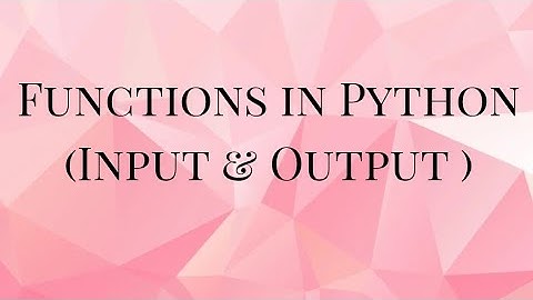 Python Functions||Input & Print Function||Detail video on Input function 