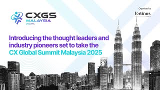 CX Global Summit MY 2025 Speakers Line Up
