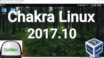 Chakra Linux 2017.10 Goedel Installation + Overview on Oracle VirtualBox [2017]