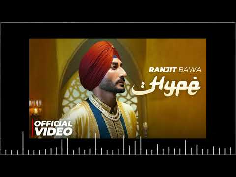 Hype (Official Video) | My Roots | Ranjit Bawa | Bunty Bains | Desi Crew | Latest Punjabi Song 2026
