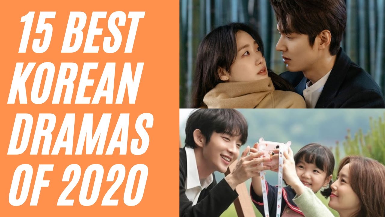 15 BEST KOREAN DRAMAS OF 2020