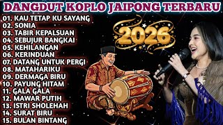 JAIPONG DANGDUT | KENDANG RAMPAK (PONGDUT) FULL ALBUM POPULER 2026 - SONIA, KAU TETAP KU SAYANG 🔥