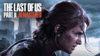 The last of us 2 remastered pc No coments часть 10