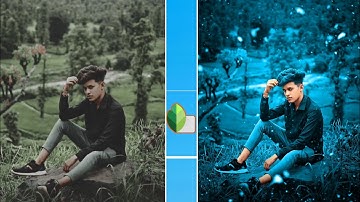 Snapseed Moody Blue Photo Editing 2022 !! Snapseed Photo Editing 2022 !! Snapseed Background Change