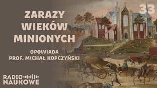 Morowe powietrze, szarlatani i tłumne msze przebłagalne. O dawnych zarazach