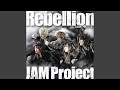 Rebellion ~反逆の戦士達~