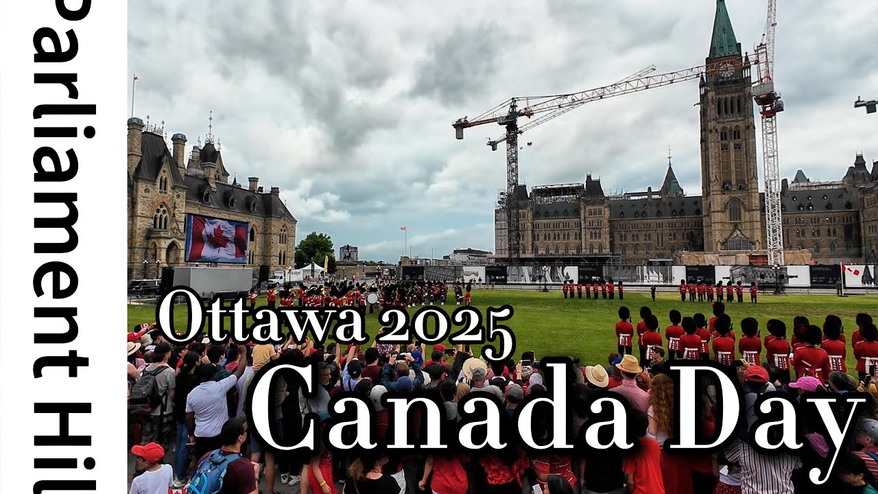 Canada Day 2025 at Parliament Hill Ottawa | National Ceremony ...