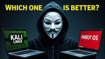 Kali Linux vs Parrot OS: Which OS is Better For Hackers?