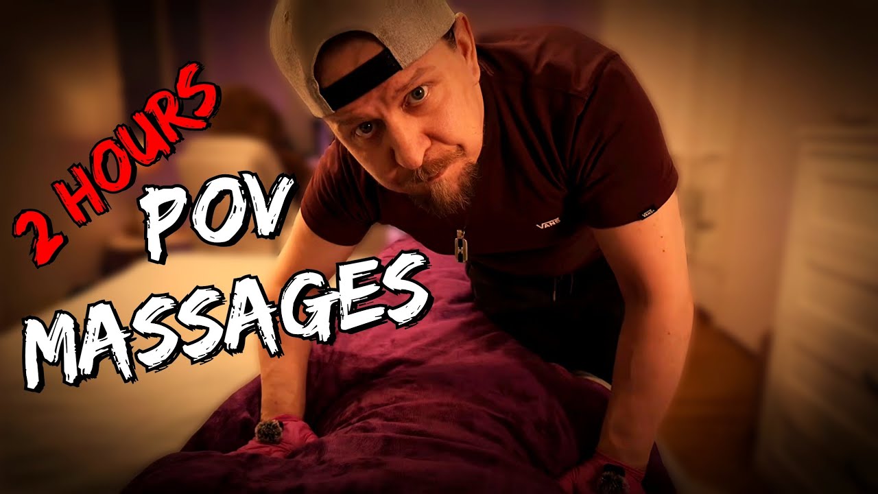 #145: ASMR: 2 HOURS of POV Massages (Compilation)
