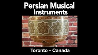 Persian Musical Instruments for SALE ! فروش و آموزش سازهای دف , تنبک , تار و سه تار تورنتو - کانادا