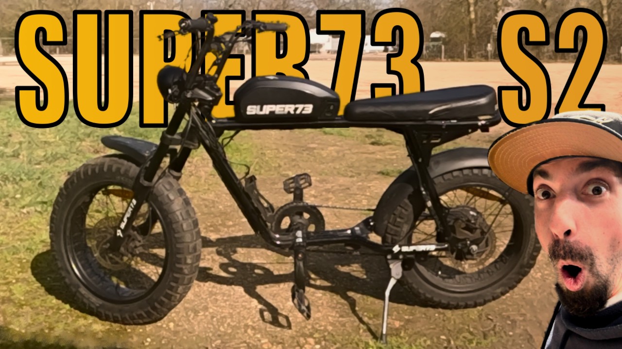 Test du super73 S2