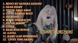 BENCI KU SANGKA SAYANG, POK AMAI AMAI, DEAR DIARY - GIVANI GUMILANG 🎶 3 PEMUDA BERBAHAYA