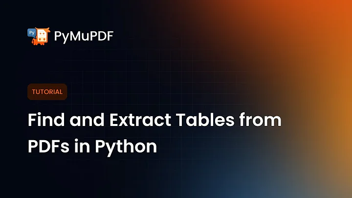 Find and Extract Tables from PDFs in Python