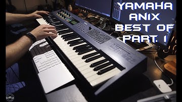 Yamaha An1x Best Of Part. 1 | No Talking |