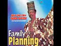 DR. SIKIRU AYINDE BARRISTER FAMILY PLANNING.