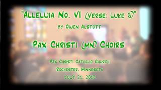 Alleluia No Vi Verse Luke 8 Alstott - Pax Christi Mn Choirs
