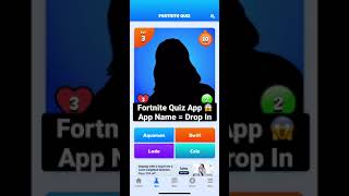 Fun Fortnite Quiz App! 😱 #fortnite #shorts #fortnitequiz #dropinapp screenshot 1