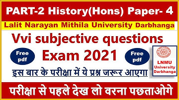 LNMU part 2 History paper 4 vvi subjective questions | Lnmu Ba part 2 History paper 4 vvi Question