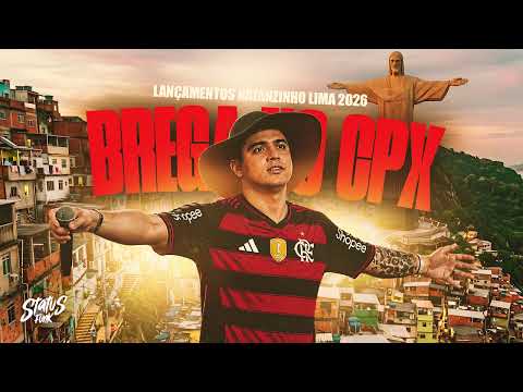 BREGA NO CPX - LANÇAMENTOS NATANZINHO LIMA 2026 - AS MELHORES PRA OUVIR NO 12