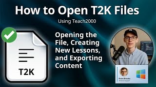 How to Open T2K Files (Teach2000)