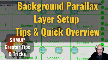 Shmup Creator | Parallax Background Setup Options Overview & Quick Tips