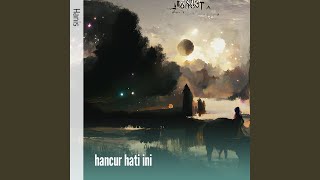 Download Lagu hancur hati ini MP3