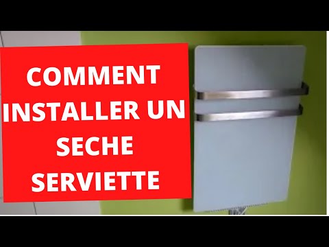 ?  Comment installer un seche serviette/ How to install a towel dryer.