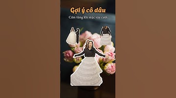 Hướng dẫn các nàng dâu mặc tùng váy thì đi lại như thế nào #wedding #review #bride #giaitri #reels