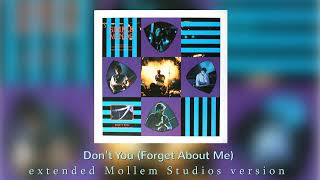 Simple Minds - Dont You Forget About Me - Extended Mollem Studios Version