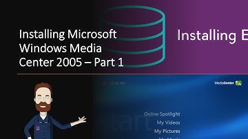 Windows XP Media Center Edition 2005 - Part 1