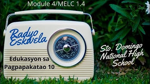 RADIO BASED INSTRUCTION SA EsP 10  MODULE 4 ISIP AT KILOS LOOB