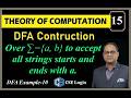 Lec-15: DFA to accept all strings starts and ends with a | Exp-10
