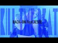 Kill the Beat - BACK-ON feat.JESSE / Choreography By HALUKA &amp; SHOWKO