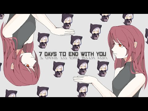 【7days to end with you】やるよ【黒子さん】