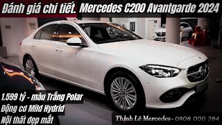 Đánh Giá Chi Tiết Mercedes C200 Avantgarde 2024 Màu Trắng | 1.6 tỷ | Mẫu Xe Có Nội Thất Đẹp Nhất