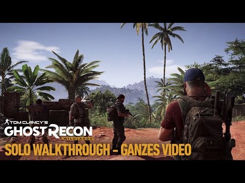 Tom Clancy's Ghost Recon Wildlands: Solo-Walkthrough | Ubisoft [DE]