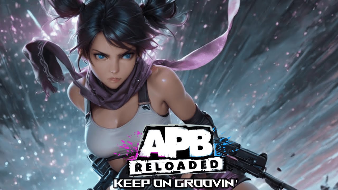 APB Reloaded | Keep On Groovin' | Montage | Gameplay