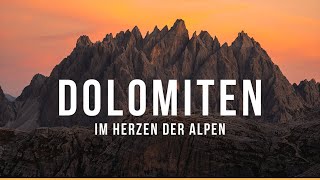 Dolomiten | Im Herzen der Alpen | Ein episches Fotoabenteuer für alle Fotofans