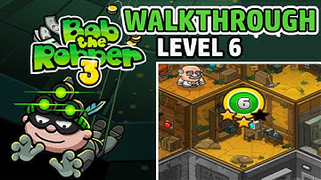BOB THE ROBBER 3 - Level 6 - Let
