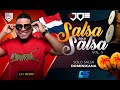 Salsa Solo Salsa Vol 5 Solo Dominicanos En Vivo con Dj Joe el Catador Combodelos15 NoLeBajesCatador