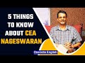 Who is Dr V. Anantha Nageswaran, the new Chief Economic Advisor | Oneindia News
