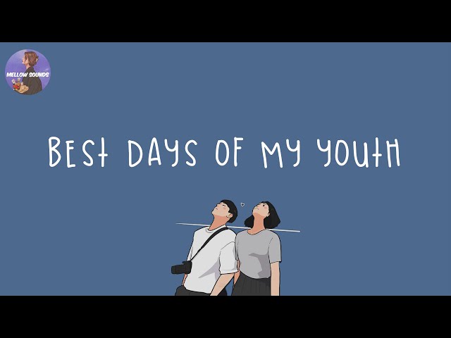 [Playlist] best days of my youth 🎈 songs that bring us back to 2010 class=