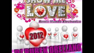 Robin S - Show Me Love ( Dj Rubén Orellano Mambo Electronico Remix 2012 ) ( PROMO )