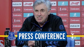 EVERTON V TOTTENHAM | LIVE CARLO ANCELOTTI FA CUP PRESS CONFERENCE