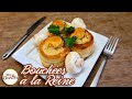 Bouches  la reine recette facile et rapide