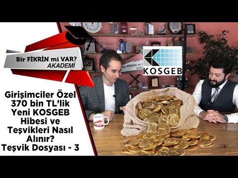 Girişimciler Özel 370 bin TL’lik Yeni KOSGEB Hibesi ve Teşvikleri Nasıl Alınır?