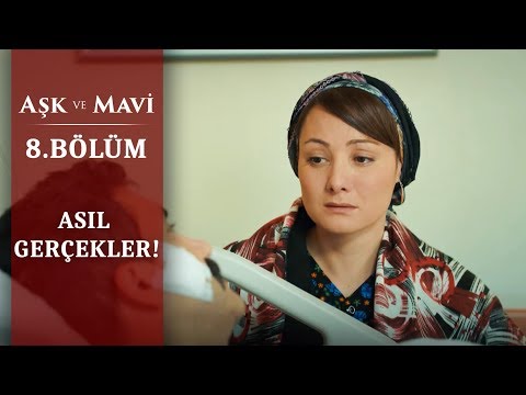 Metin senin oğlun! - Aşk ve Mavi 8.Bölüm