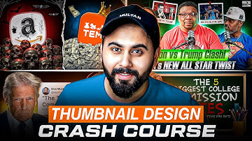 YouTube Thumbnail Design Course | Learn to Create Modern YouTube Thumbnails
