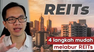 Apakah itu REITs, 4 langkah nih WAJIB buat !